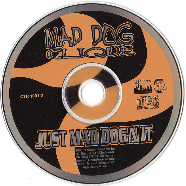 Just Mad Dog'n It by Mad Dog Clique (CD 1996 Crosstown Records) in ...