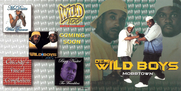 Dem Wild Boys (Wild 100s Entertainment) in Chicago | Rap - The Good Ol'Dayz