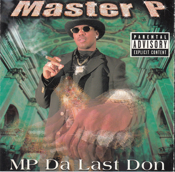 MP Da Last Don by Master P (CD 1998 No Limit Records) in New Orleans ...