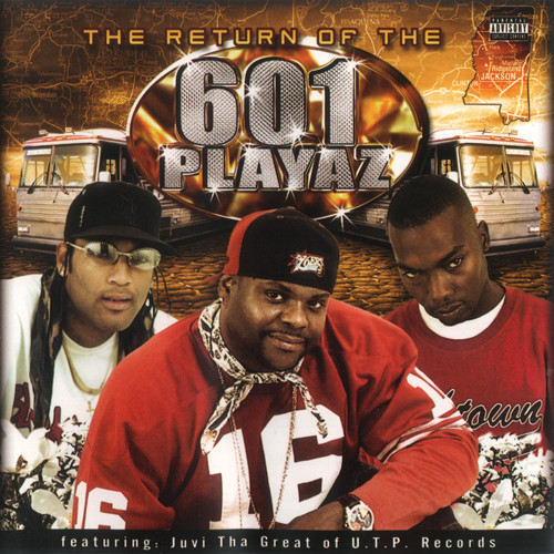 The Return Of The 601 Playaz by 601 Playaz (CD 2006 Playa Records) in ...