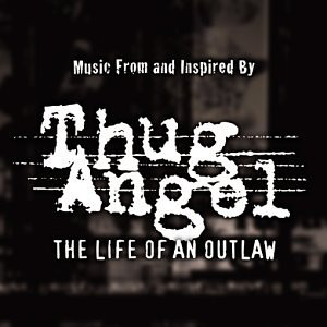 thug-angel-the-life-of-an-outlaw-300-300-0.jpg