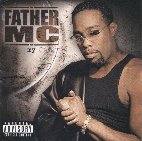 Father MC (Empire Musicwerks, Mission Records, Street Solid