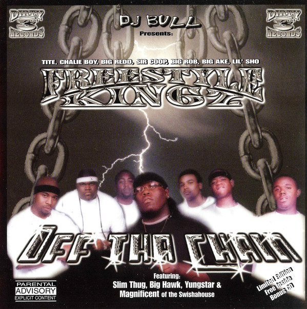 Off Tha Chain by Freestyle Kingz (CD 2002 Dirty 3rd Records) in ...