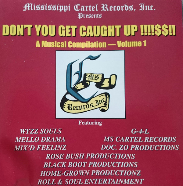 mississippi-cartel-records-inc-in-meridian-rap-the-good-ol-dayz