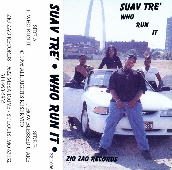 Who Run It by Suave Tre' (Tape Single 1996 Zig Zag Records) in 